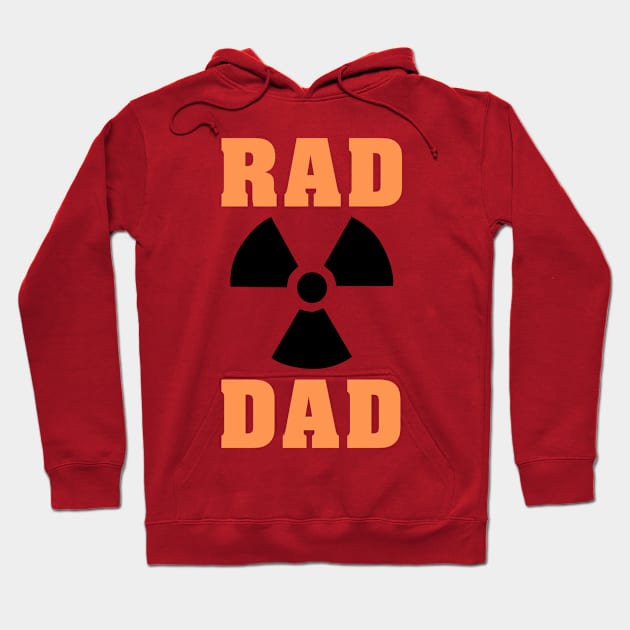 Funny Rad Dad Fathers Day Hoodie by Kibria1991